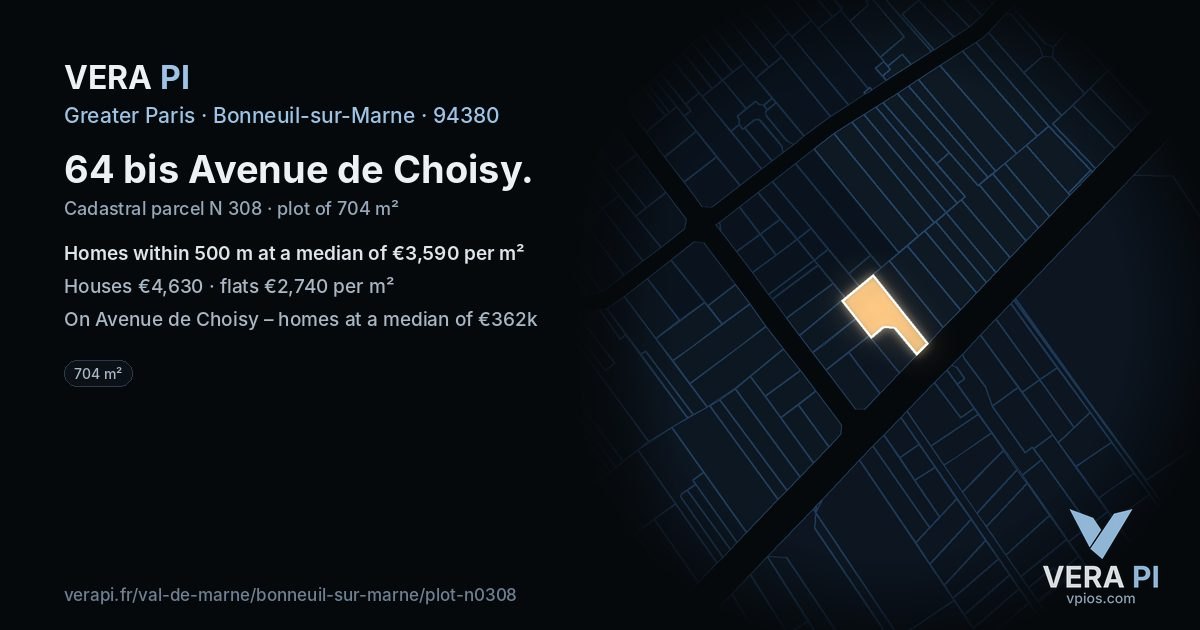 64 bis Avenue de Choisy, Bonneuil-sur-Marne at night – the plot lit, the parcels around coloured by the prices near them