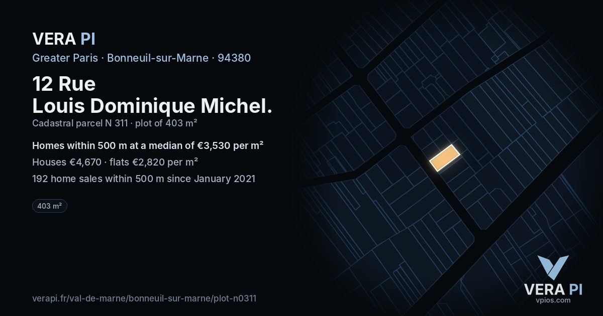 12 Rue Louis Dominique Michel, Bonneuil-sur-Marne at night – the plot lit, the parcels around coloured by the prices near them