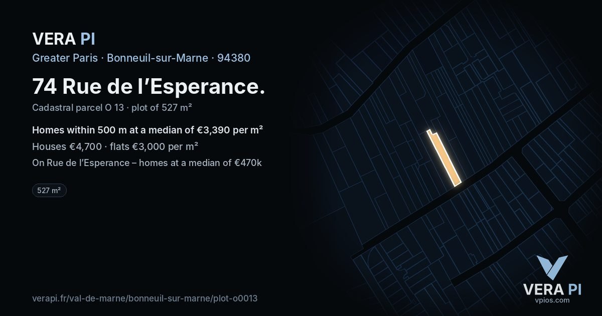 74 Rue de l’Esperance, Bonneuil-sur-Marne at night – the plot lit, the parcels around coloured by the prices near them