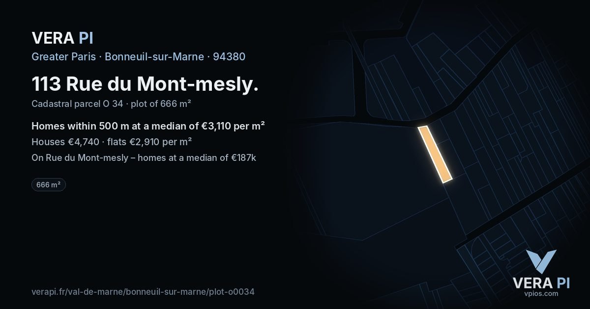113 Rue du Mont-mesly, Bonneuil-sur-Marne at night – the plot lit, the parcels around coloured by the prices near them