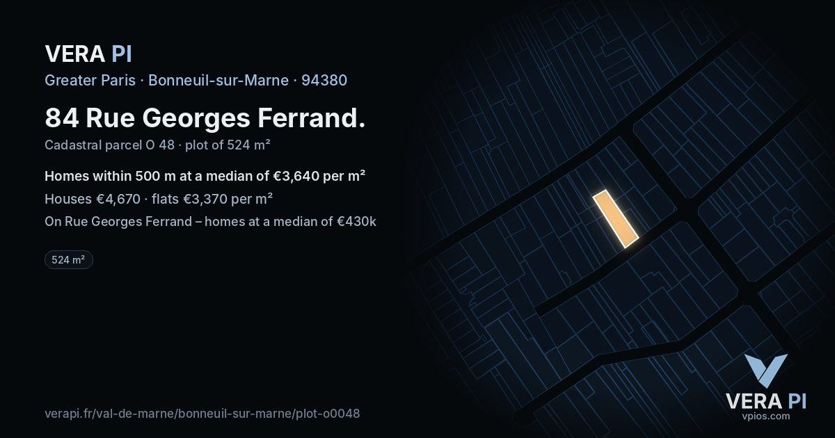 84 Rue Georges Ferrand, Bonneuil-sur-Marne at night – the plot lit, the parcels around coloured by the prices near them