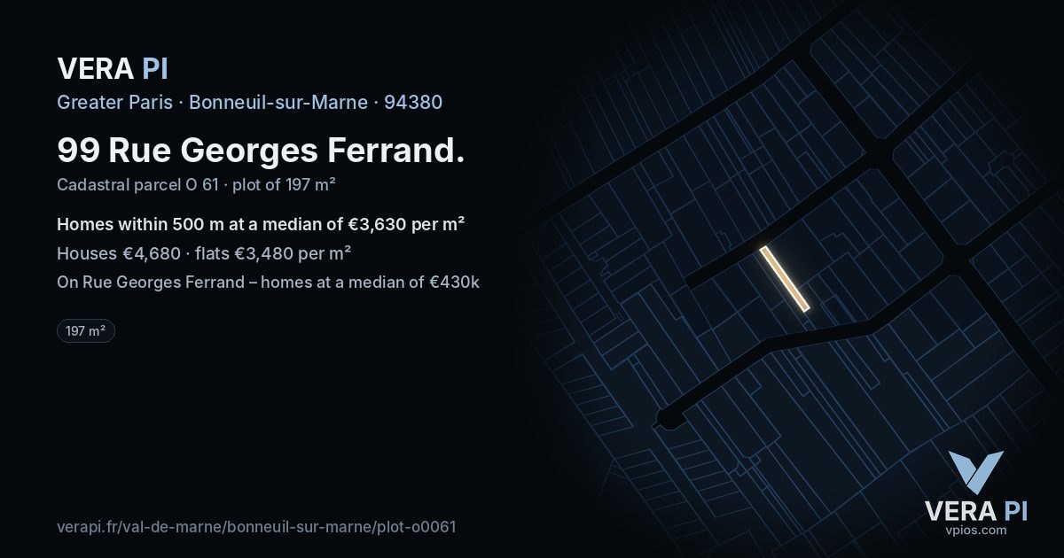 99 Rue Georges Ferrand, Bonneuil-sur-Marne at night – the plot lit, the parcels around coloured by the prices near them