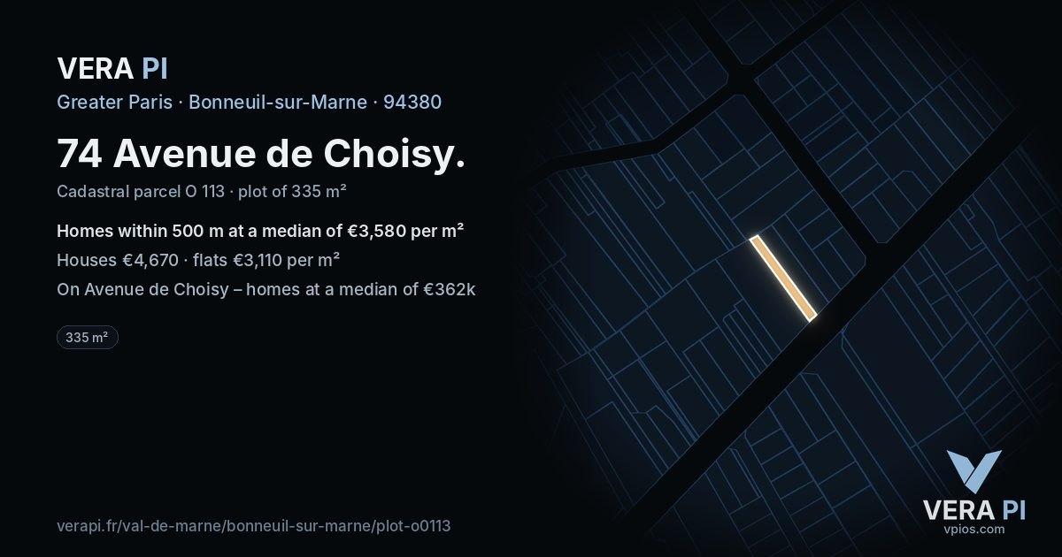 74 Avenue de Choisy, Bonneuil-sur-Marne at night – the plot lit, the parcels around coloured by the prices near them