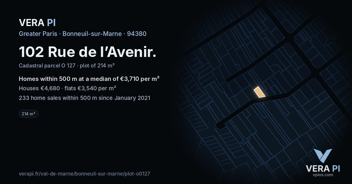 102 Rue de l’Avenir, Bonneuil-sur-Marne at night – the plot lit, the parcels around coloured by the prices near them