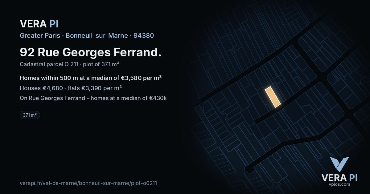 92 Rue Georges Ferrand, Bonneuil-sur-Marne at night – the plot lit, the parcels around coloured by the prices near them