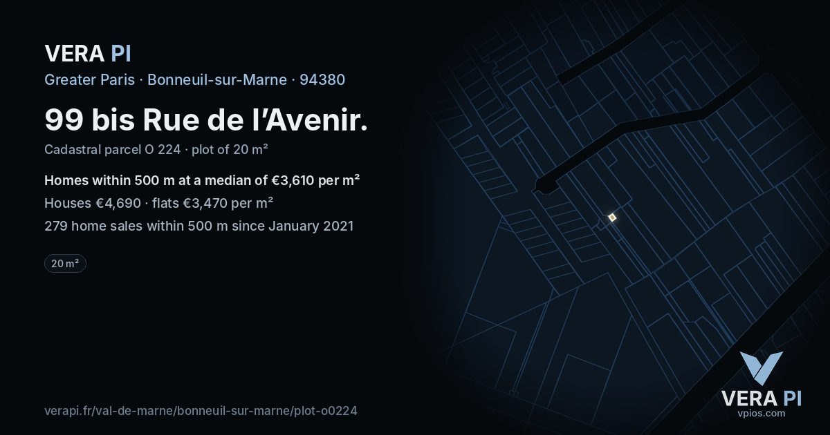 99 bis Rue de l’Avenir, Bonneuil-sur-Marne at night – the plot lit, the parcels around coloured by the prices near them