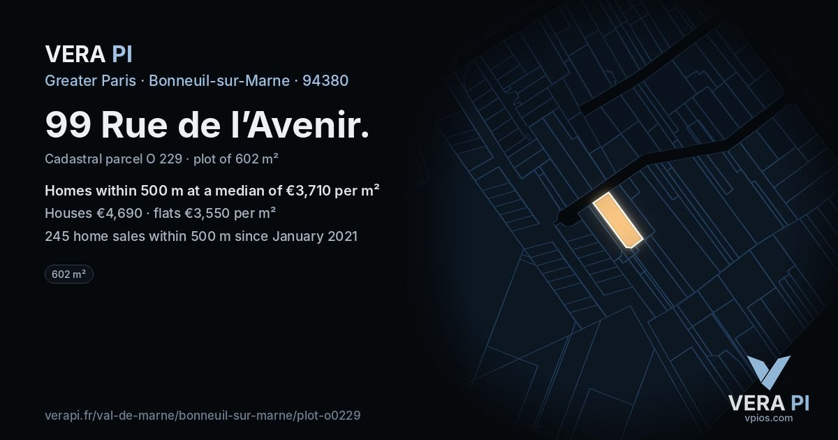 99 Rue de l’Avenir, Bonneuil-sur-Marne at night – the plot lit, the parcels around coloured by the prices near them
