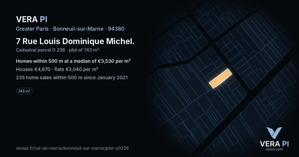 7 Rue Louis Dominique Michel, Bonneuil-sur-Marne at night – the plot lit, the parcels around coloured by the prices near them