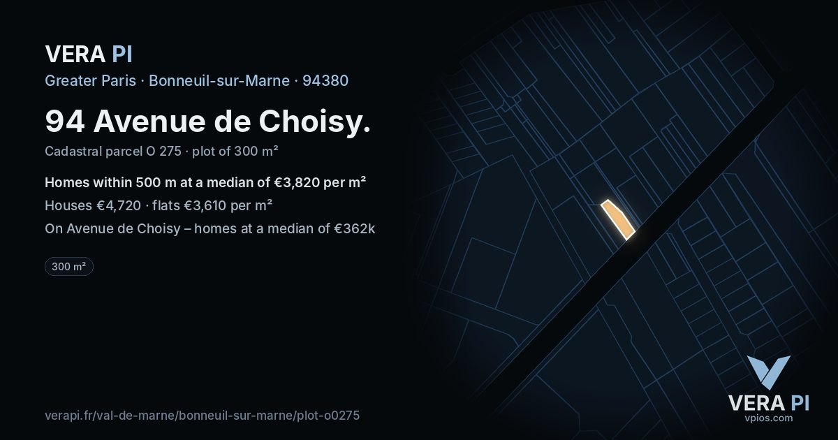 94 Avenue de Choisy, Bonneuil-sur-Marne at night – the plot lit, the parcels around coloured by the prices near them