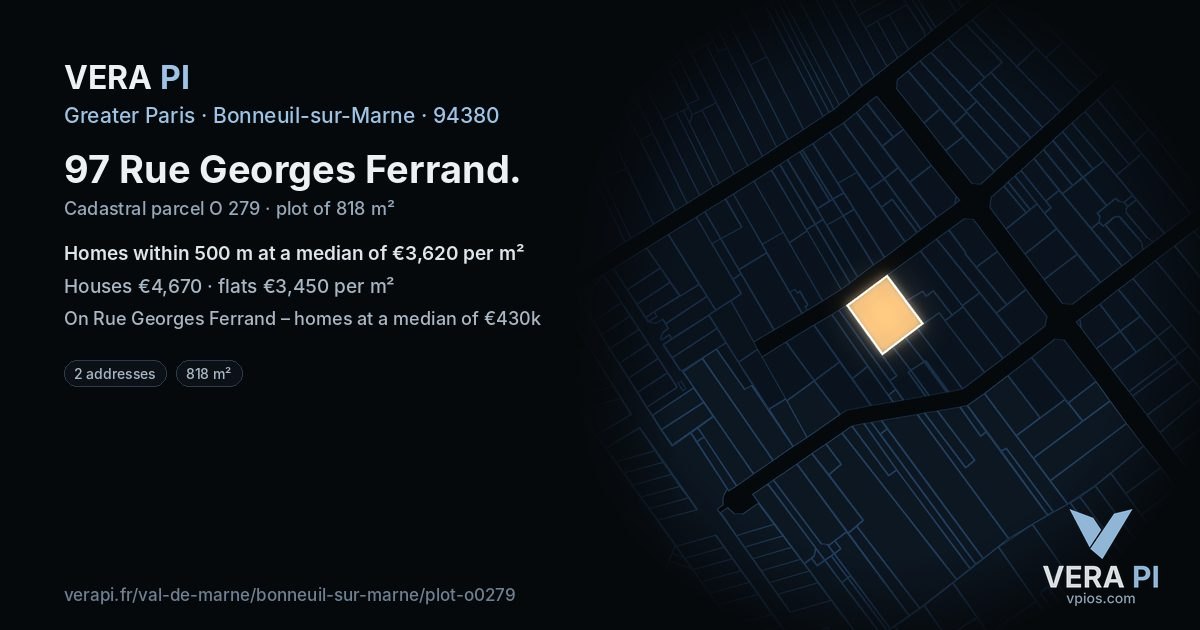 97 Rue Georges Ferrand, Bonneuil-sur-Marne at night – the plot lit, the parcels around coloured by the prices near them