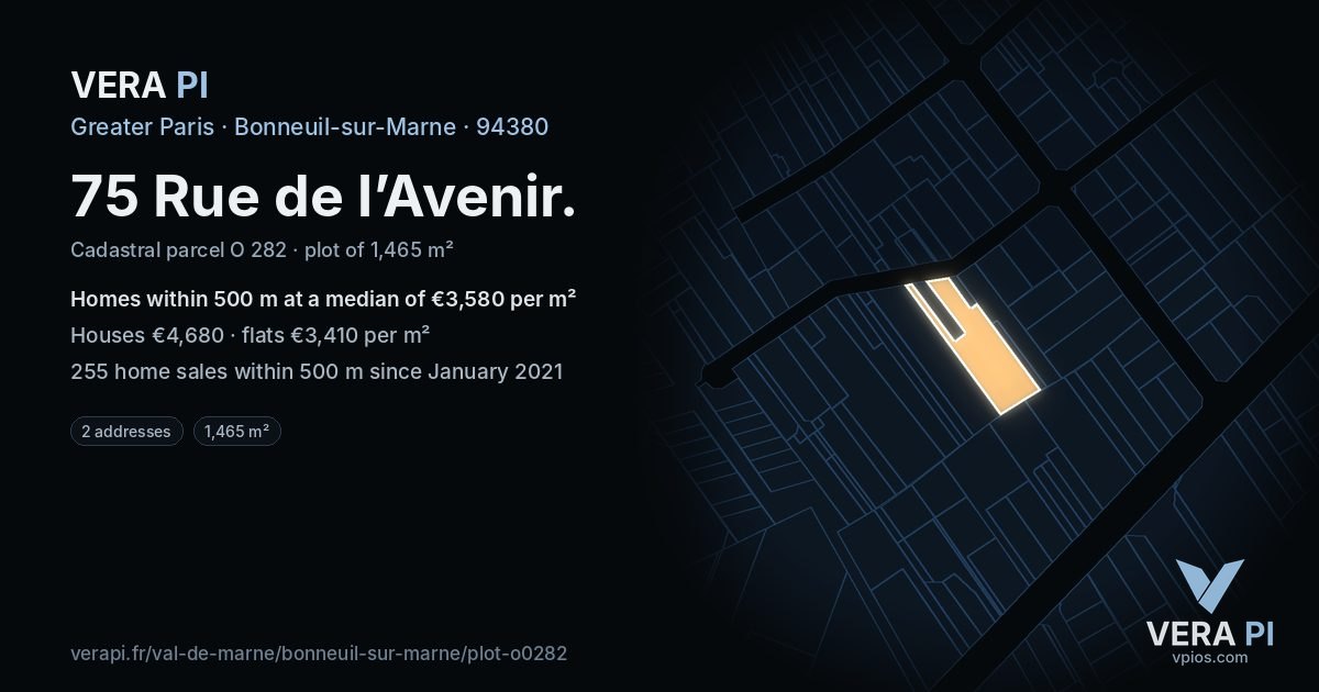 75 Rue de l’Avenir, Bonneuil-sur-Marne at night – the plot lit, the parcels around coloured by the prices near them