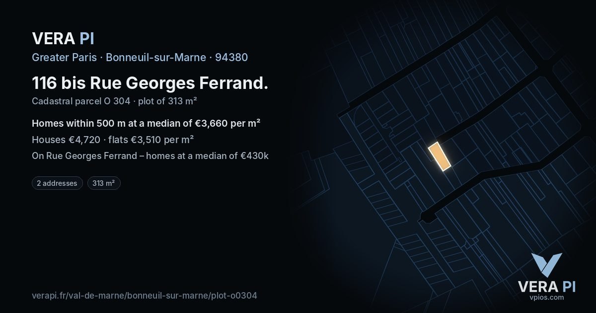 116 bis Rue Georges Ferrand, Bonneuil-sur-Marne at night – the plot lit, the parcels around coloured by the prices near them