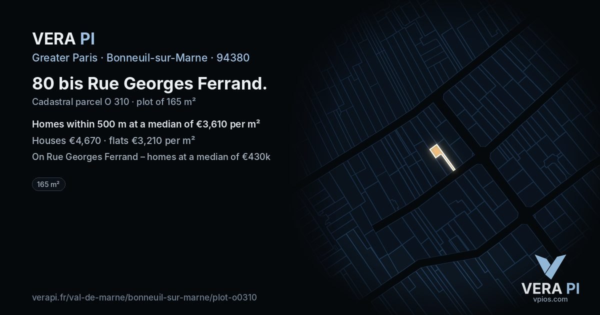 80 bis Rue Georges Ferrand, Bonneuil-sur-Marne at night – the plot lit, the parcels around coloured by the prices near them