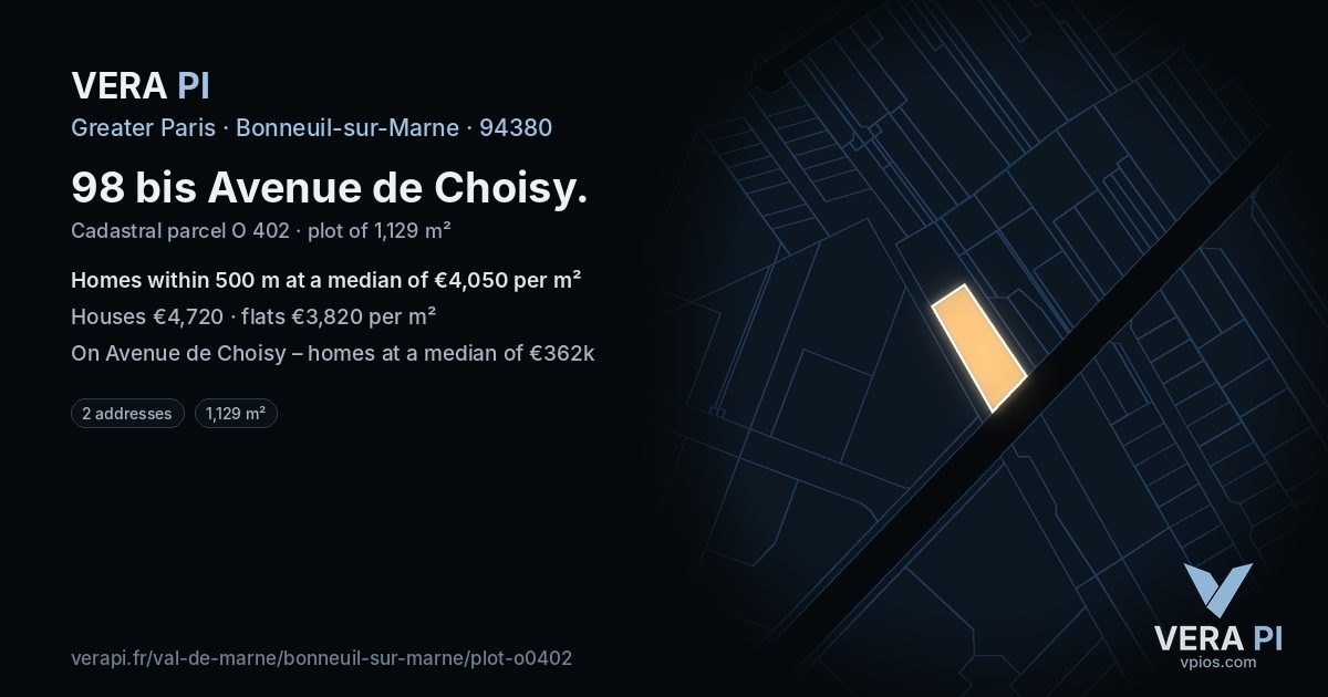 98 bis Avenue de Choisy, Bonneuil-sur-Marne at night – the plot lit, the parcels around coloured by the prices near them