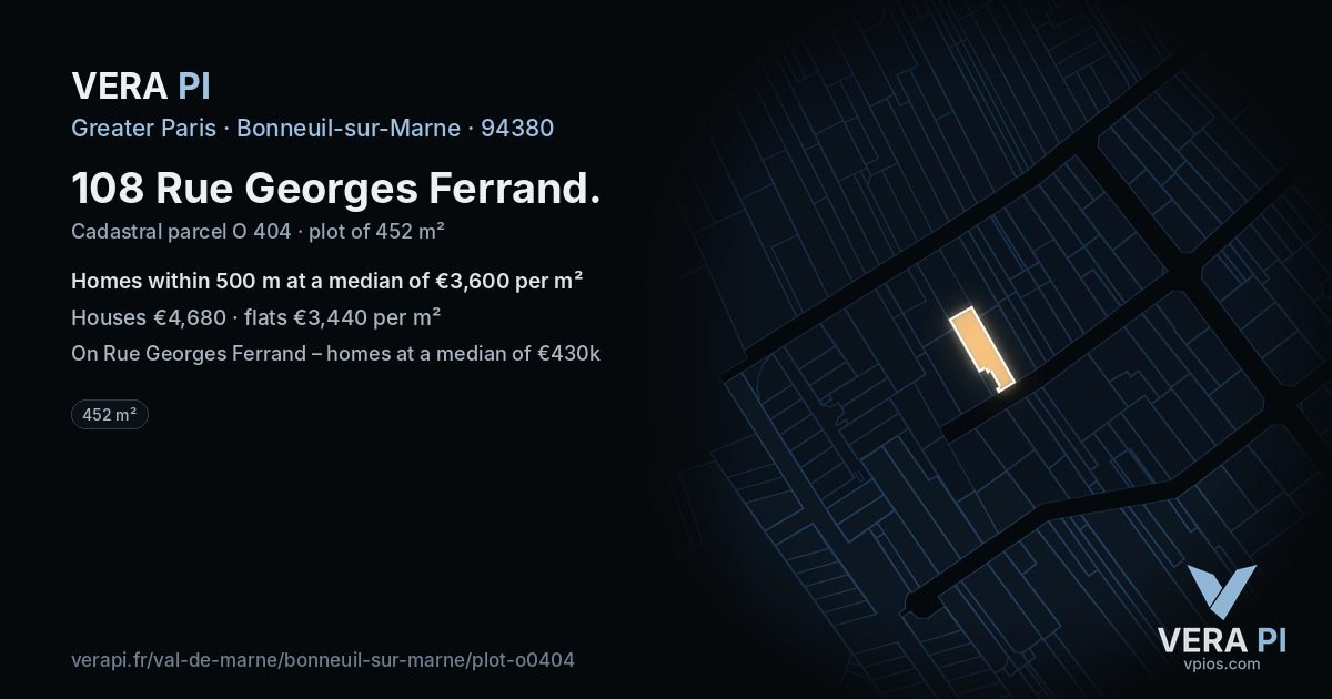 108 Rue Georges Ferrand, Bonneuil-sur-Marne at night – the plot lit, the parcels around coloured by the prices near them