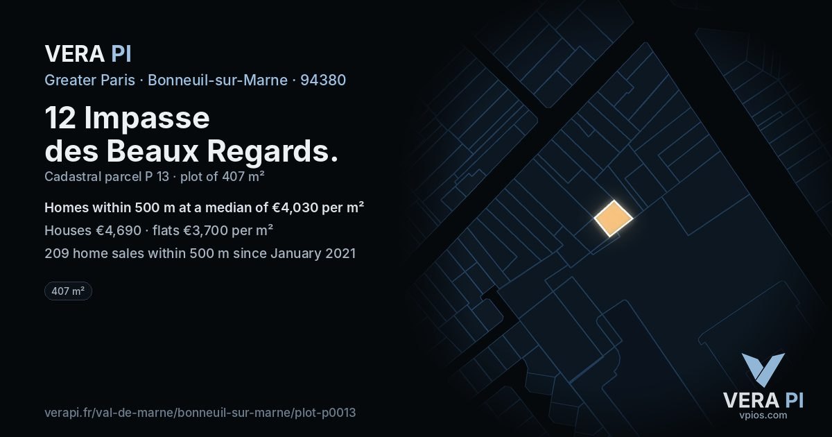 12 Impasse des Beaux Regards, Bonneuil-sur-Marne at night – the plot lit, the parcels around coloured by the prices near them