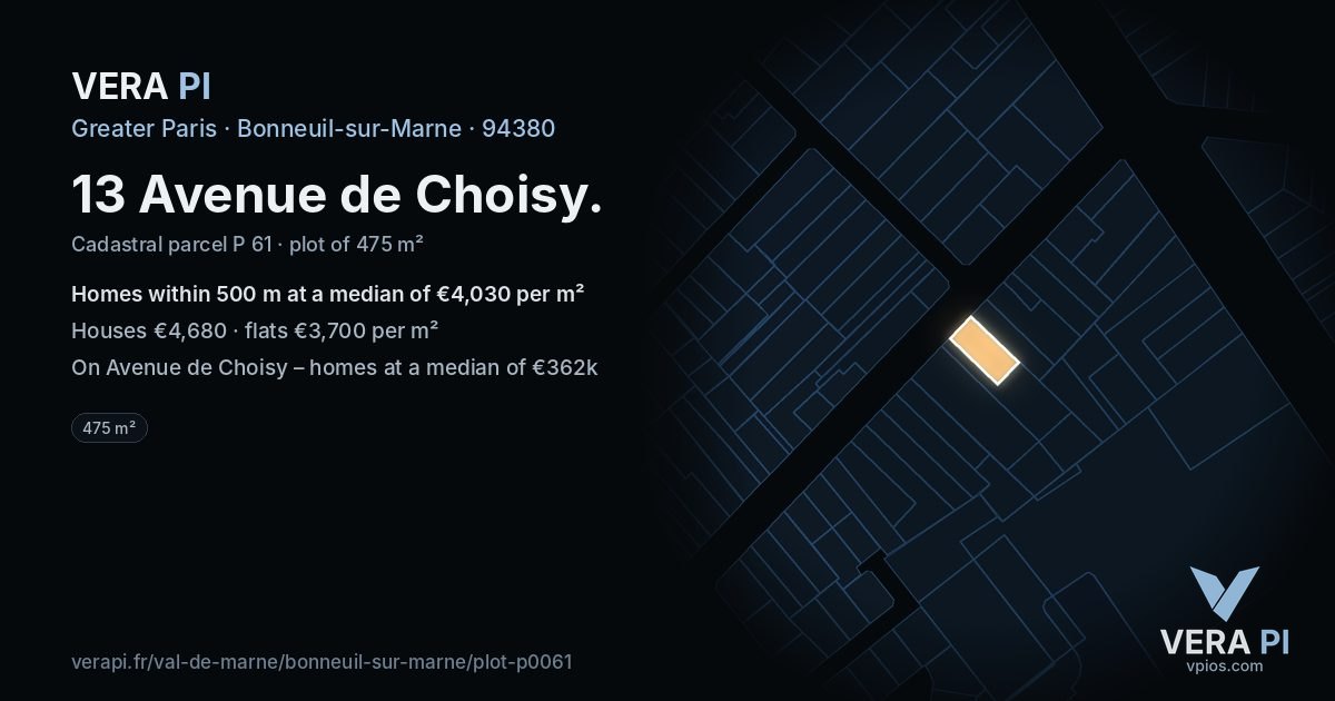 13 Avenue de Choisy, Bonneuil-sur-Marne at night – the plot lit, the parcels around coloured by the prices near them