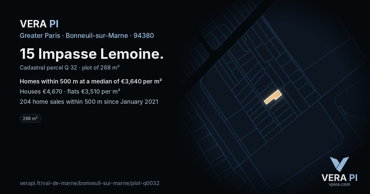 15 Impasse Lemoine, Bonneuil-sur-Marne at night – the plot lit, the parcels around coloured by the prices near them