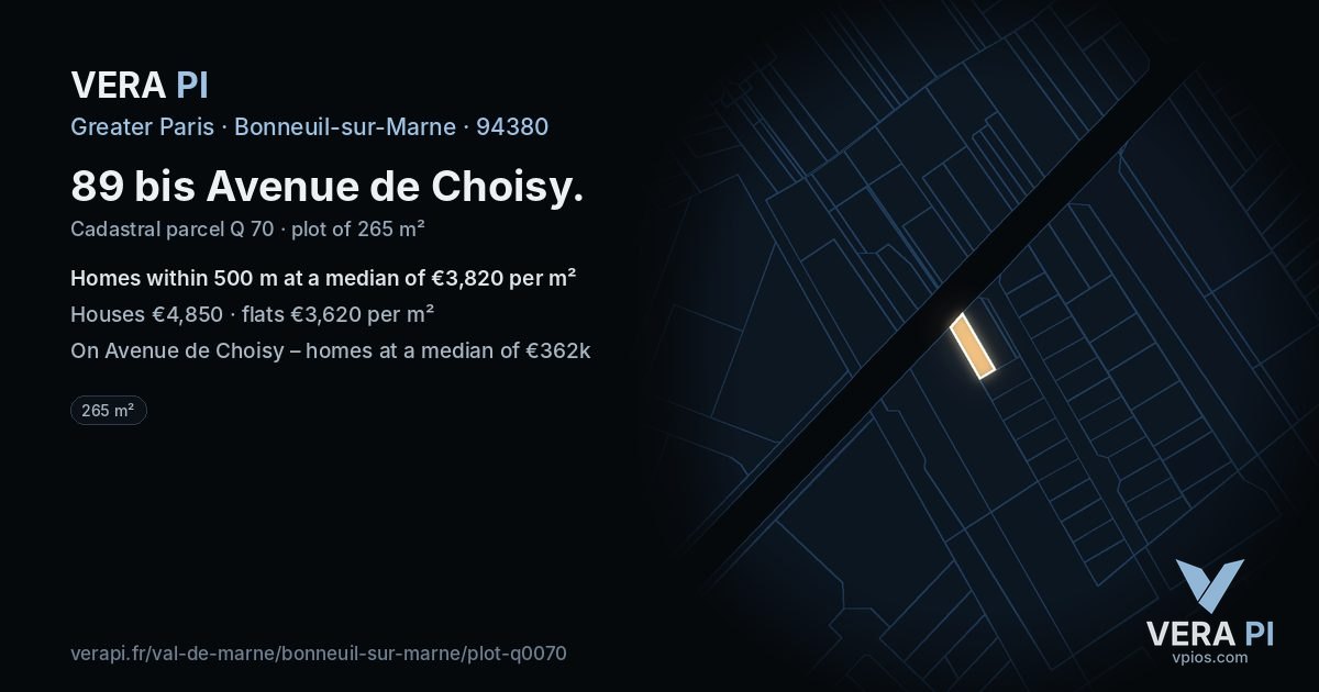 89 bis Avenue de Choisy, Bonneuil-sur-Marne at night – the plot lit, the parcels around coloured by the prices near them