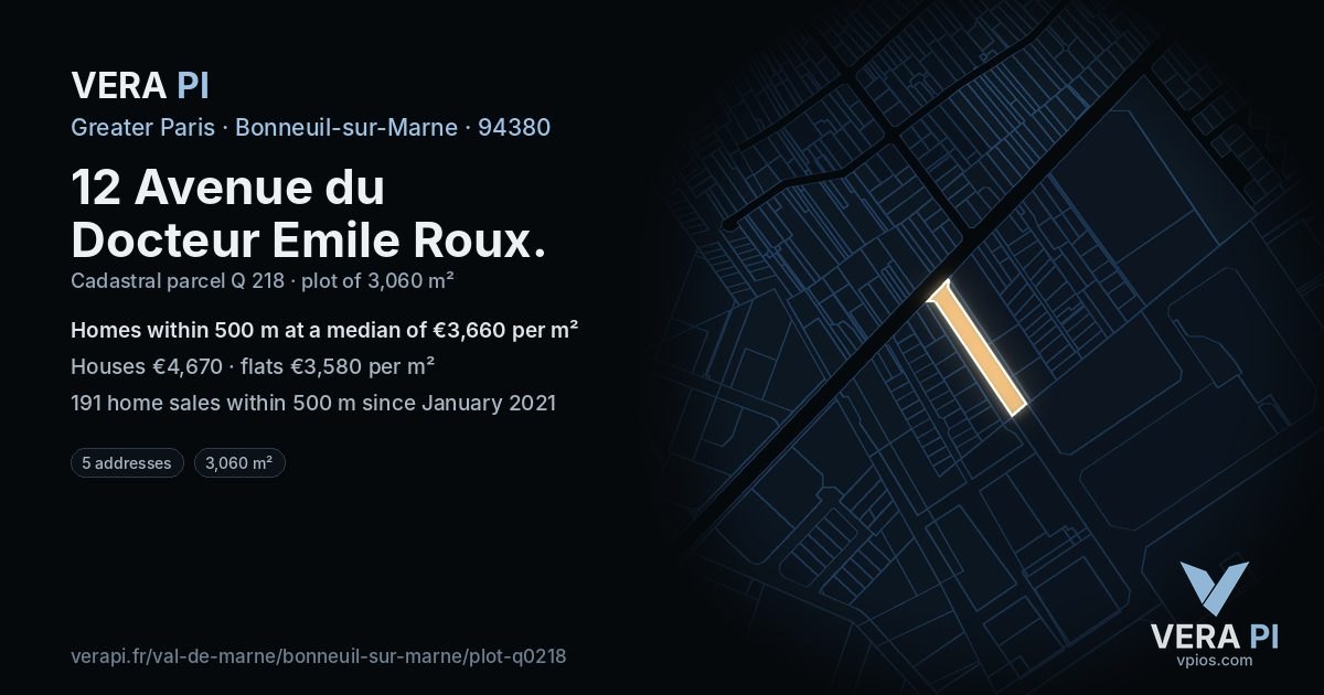 12 Avenue du Docteur Emile Roux, Bonneuil-sur-Marne at night – the plot lit, the parcels around coloured by the prices near them