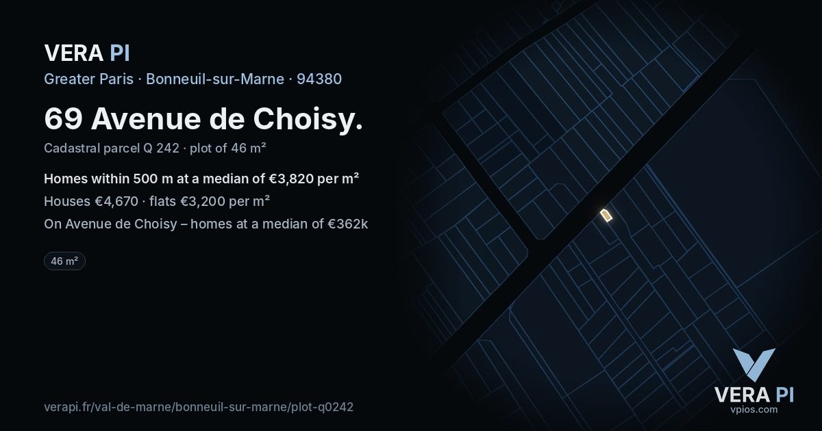 69 Avenue de Choisy, Bonneuil-sur-Marne at night – the plot lit, the parcels around coloured by the prices near them