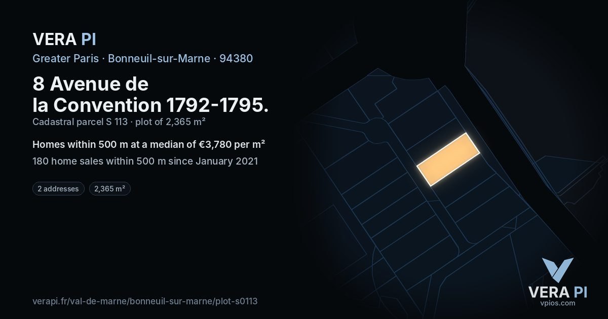8 Avenue de la Convention 1792-1795, Bonneuil-sur-Marne at night – the plot lit, the parcels around coloured by the prices near them