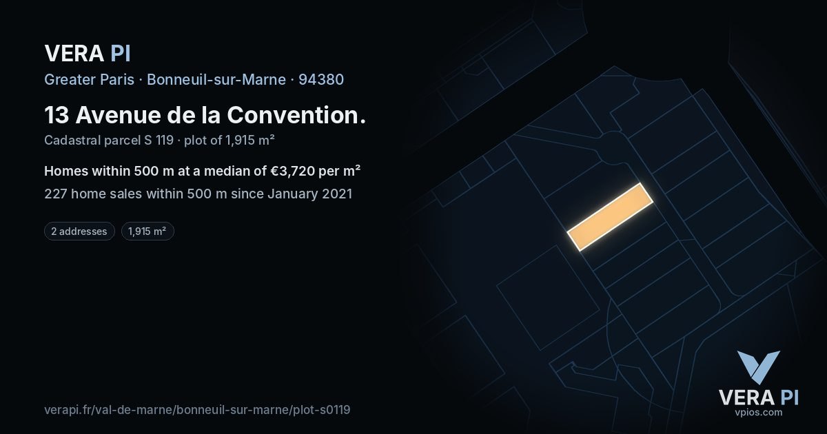 13 Avenue de la Convention, Bonneuil-sur-Marne at night – the plot lit, the parcels around coloured by the prices near them