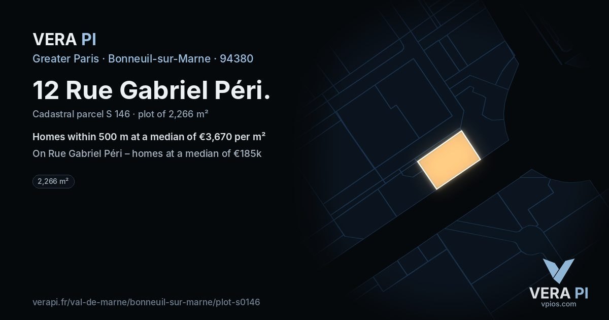 12 Rue Gabriel Péri, Bonneuil-sur-Marne at night – the plot lit, the parcels around coloured by the prices near them