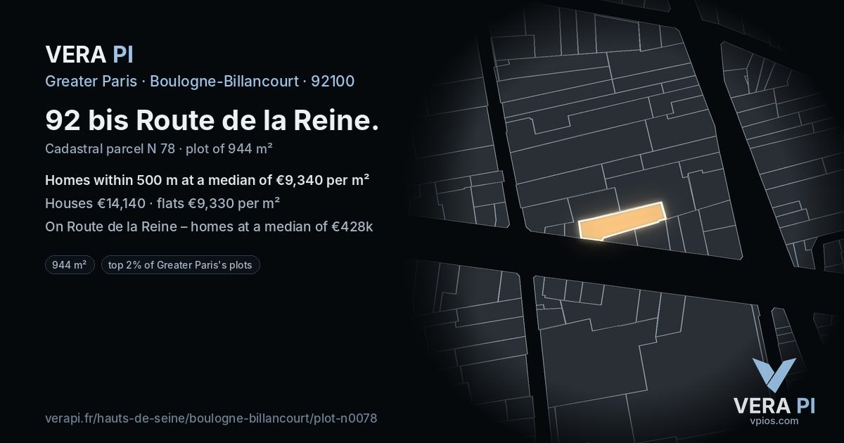 92 bis Route de la Reine, Boulogne-Billancourt at night – the plot lit, the parcels around coloured by the prices near them