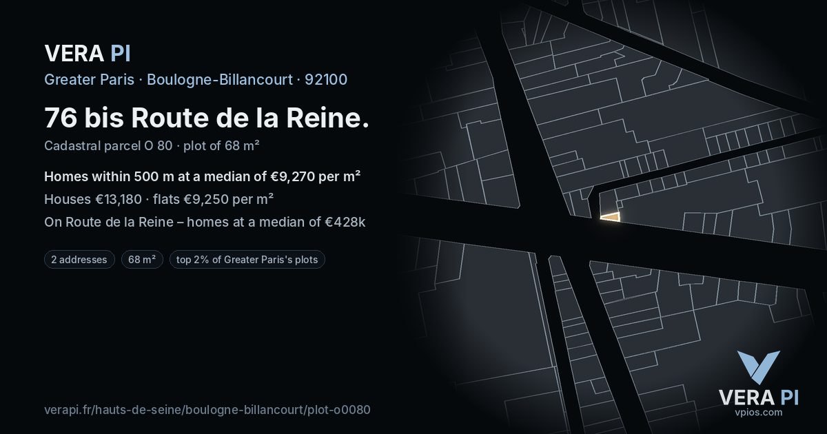 76 bis Route de la Reine, Boulogne-Billancourt at night – the plot lit, the parcels around coloured by the prices near them