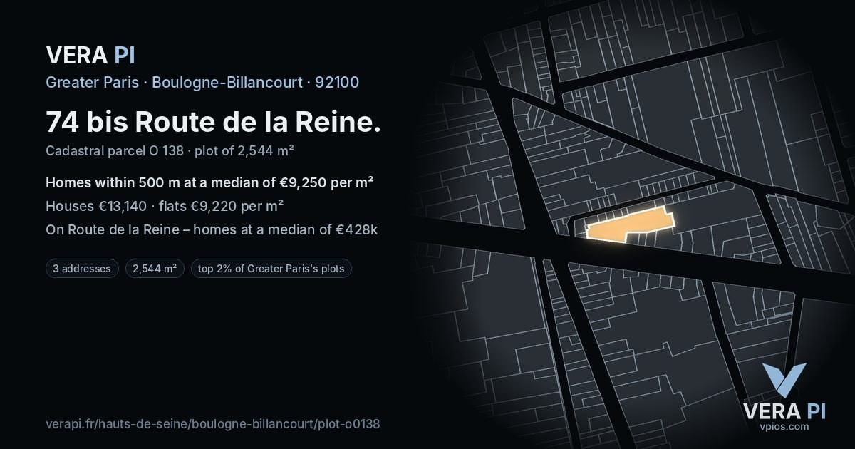 74 bis Route de la Reine, Boulogne-Billancourt at night – the plot lit, the parcels around coloured by the prices near them