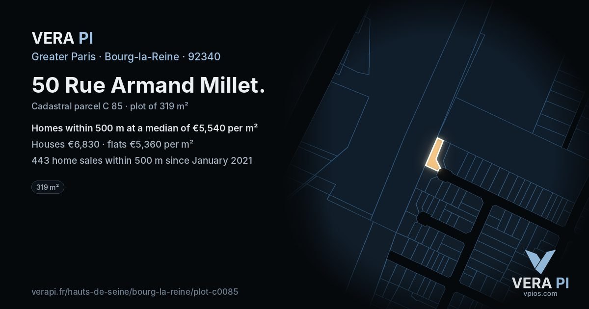 50 Rue Armand Millet, Bourg-la-Reine at night – the plot lit, the parcels around coloured by the prices near them