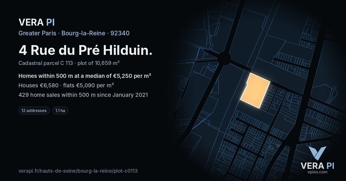 4 Rue du Pré Hilduin, Bourg-la-Reine at night – the plot lit, the parcels around coloured by the prices near them