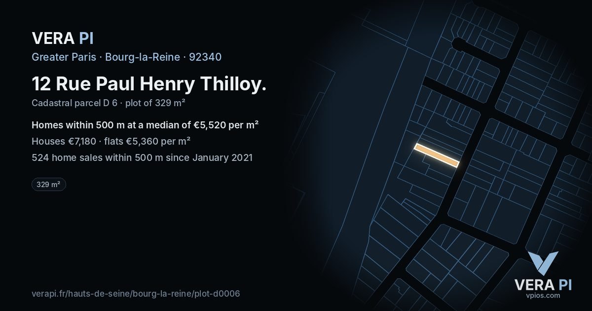 12 Rue Paul Henry Thilloy, Bourg-la-Reine at night – the plot lit, the parcels around coloured by the prices near them