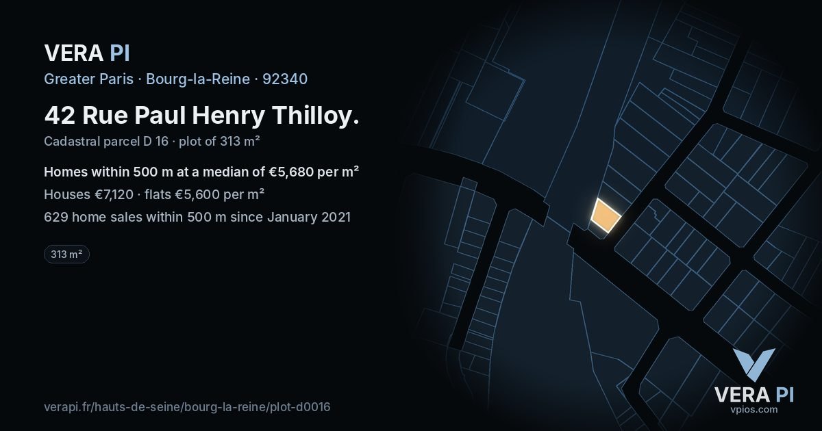 42 Rue Paul Henry Thilloy, Bourg-la-Reine at night – the plot lit, the parcels around coloured by the prices near them