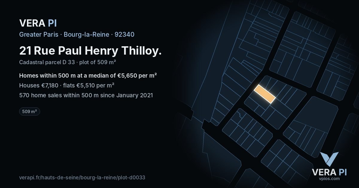 21 Rue Paul Henry Thilloy, Bourg-la-Reine at night – the plot lit, the parcels around coloured by the prices near them