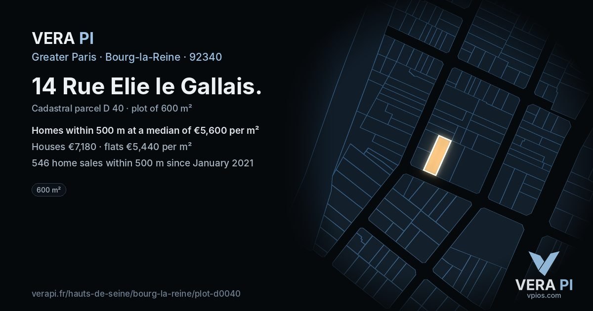 14 Rue Elie le Gallais, Bourg-la-Reine at night – the plot lit, the parcels around coloured by the prices near them