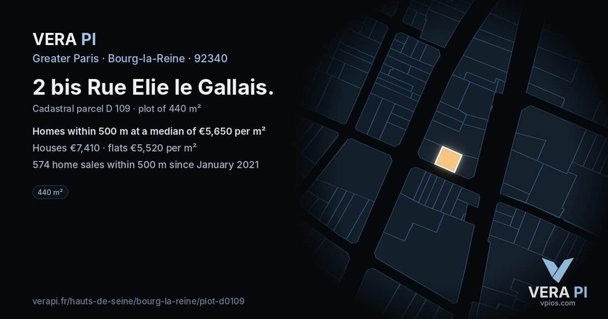 2 bis Rue Elie le Gallais, Bourg-la-Reine at night – the plot lit, the parcels around coloured by the prices near them