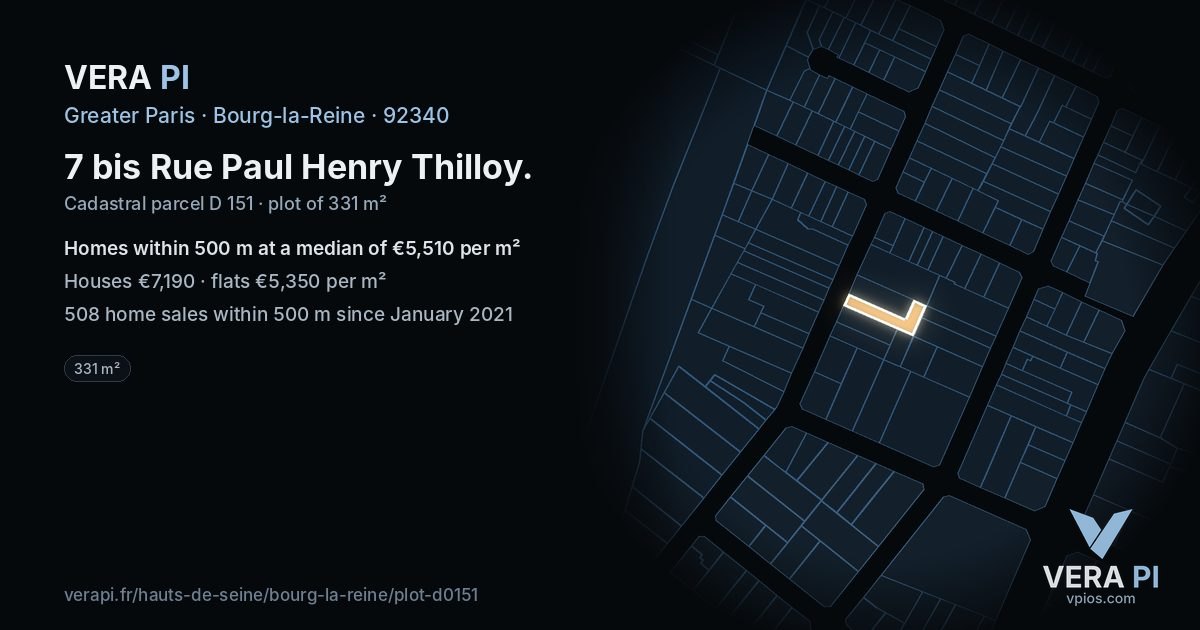 7 bis Rue Paul Henry Thilloy, Bourg-la-Reine at night – the plot lit, the parcels around coloured by the prices near them