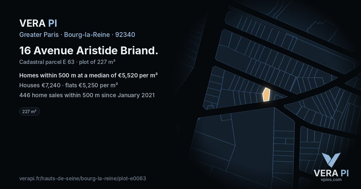 16 Avenue Aristide Briand, Bourg-la-Reine at night – the plot lit, the parcels around coloured by the prices near them