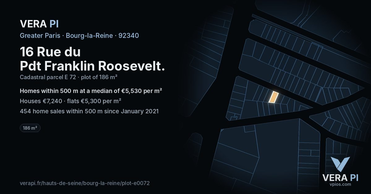 16 Rue du Pdt Franklin Roosevelt, Bourg-la-Reine at night – the plot lit, the parcels around coloured by the prices near them