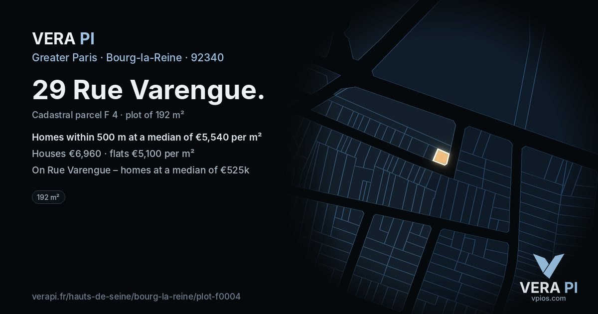 29 Rue Varengue, Bourg-la-Reine at night – the plot lit, the parcels around coloured by the prices near them