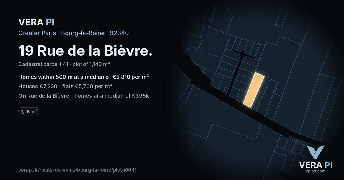 19 Rue de la Bièvre, Bourg-la-Reine at night – the plot lit, the parcels around coloured by the prices near them