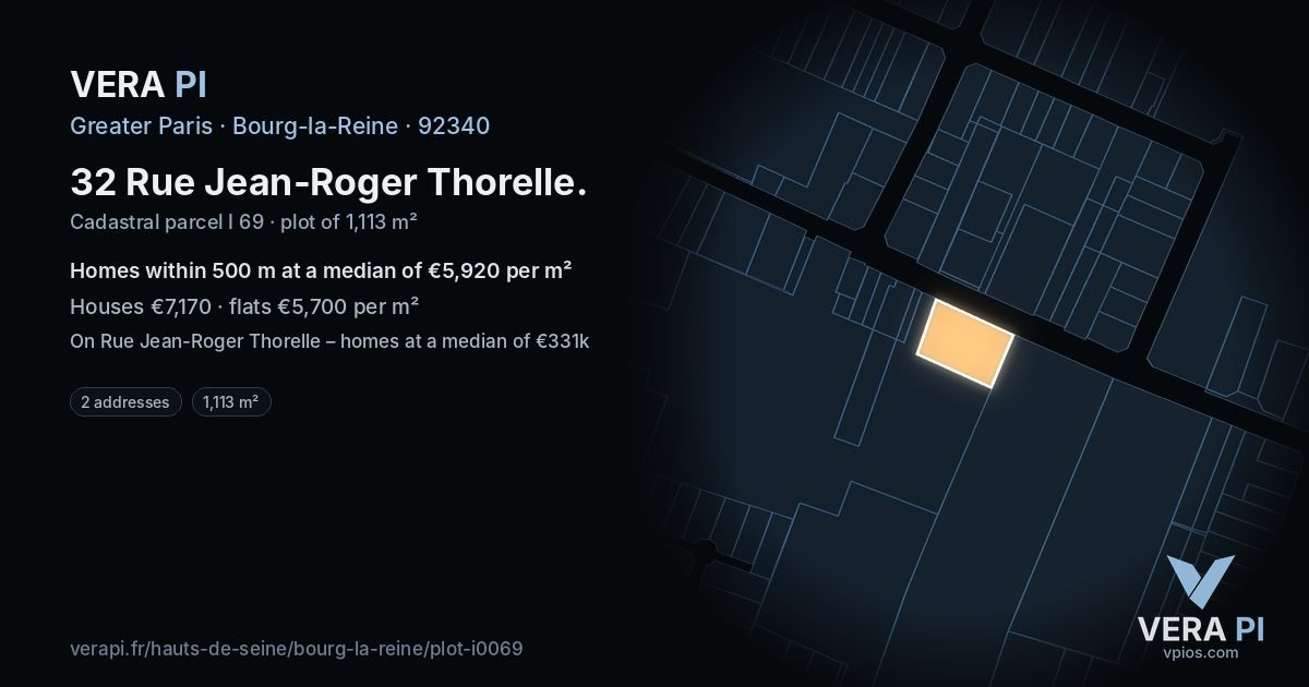32 Rue Jean-Roger Thorelle, Bourg-la-Reine at night – the plot lit, the parcels around coloured by the prices near them