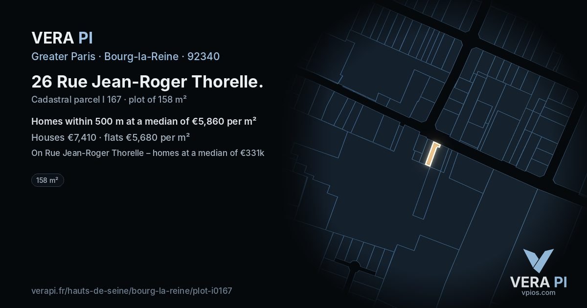 26 Rue Jean-Roger Thorelle, Bourg-la-Reine at night – the plot lit, the parcels around coloured by the prices near them