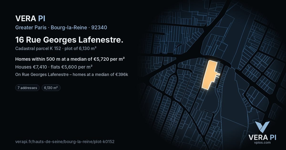 16 Rue Georges Lafenestre, Bourg-la-Reine at night – the plot lit, the parcels around coloured by the prices near them