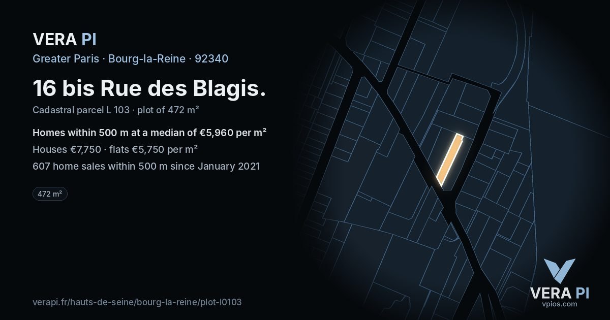 16 bis Rue des Blagis, Bourg-la-Reine at night – the plot lit, the parcels around coloured by the prices near them