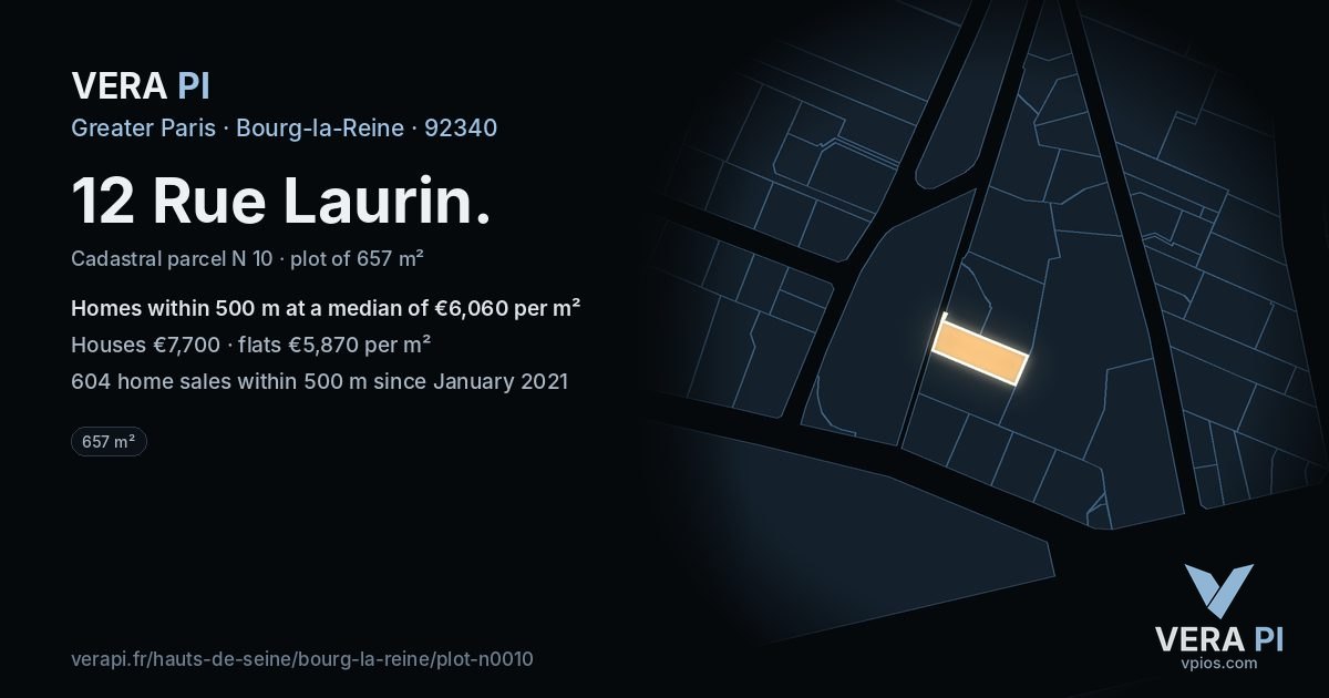 12 Rue Laurin, Bourg-la-Reine at night – the plot lit, the parcels around coloured by the prices near them