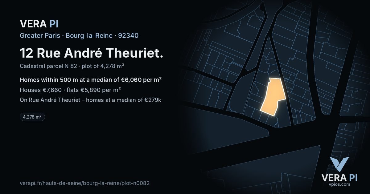 12 Rue André Theuriet, Bourg-la-Reine at night – the plot lit, the parcels around coloured by the prices near them