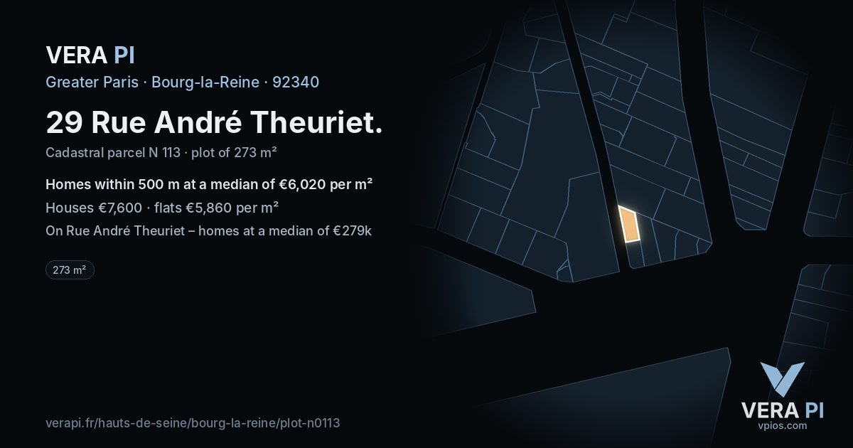 29 Rue André Theuriet, Bourg-la-Reine at night – the plot lit, the parcels around coloured by the prices near them